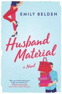 Husband Material by Emily Belden