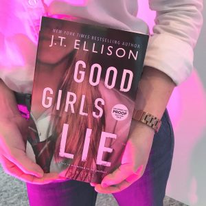 Good Girls Lie by J.T. Ellison