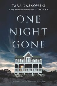 One Night Gone by Tara Laskowski