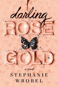 Darling Rose Gold by Stephanie Wrobel