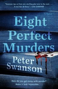 Eight Perfect Murder by Peter Swanson