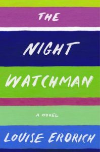 The Night Watchman by Louise Erorich