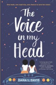 The Voice in My Head by Dana L. Davis