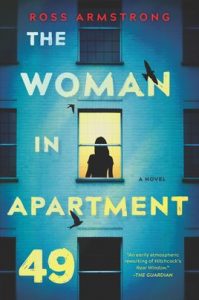 The Woman in Apartment 49 by Ross Armstrong