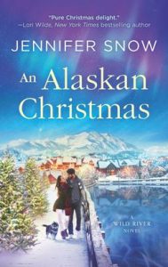 An Alaskan Christmas by Jennifer Snow