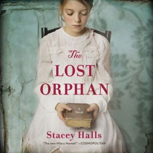 The Lost Orphan by Stacey Halls