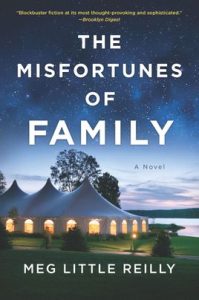 The Misfortunes of Family by Meg Little Reilly