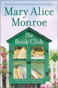 The Book Club by Mary Alice Monroe