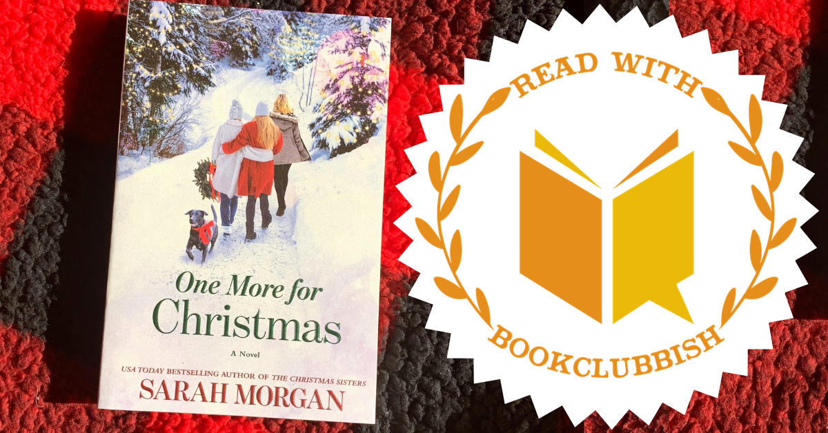 Read With BookClubbish December Pick: One More for Christmas by Sarah Morgan