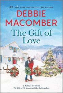 The Gift of Love by Debbie Macomber