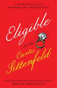 Eligible by Curtis Sittenfled