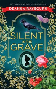 Silent in the Grave by Denna Raybourn