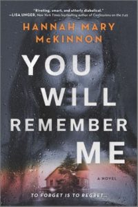 You Will Remember Me by Hannah Mary McKinnon