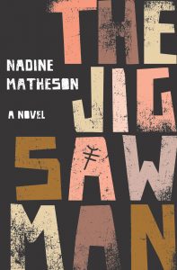 The Jigsaw Man by Nadine Matheson