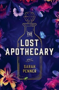 The Lost Apothecary by Sarah Penner Discussion Guide