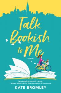 Talk Bookish to Me by Kate Bromley