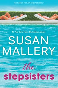 The Stepsisters by Susan Mallery