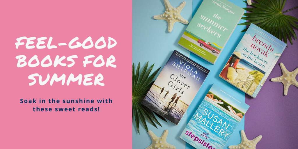 12 FeelGood Books to Read This Summer