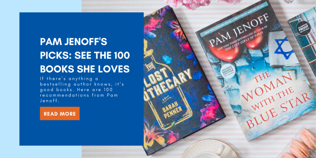 Pam Jenoff's Picks: See the 100 Books She's Recommending