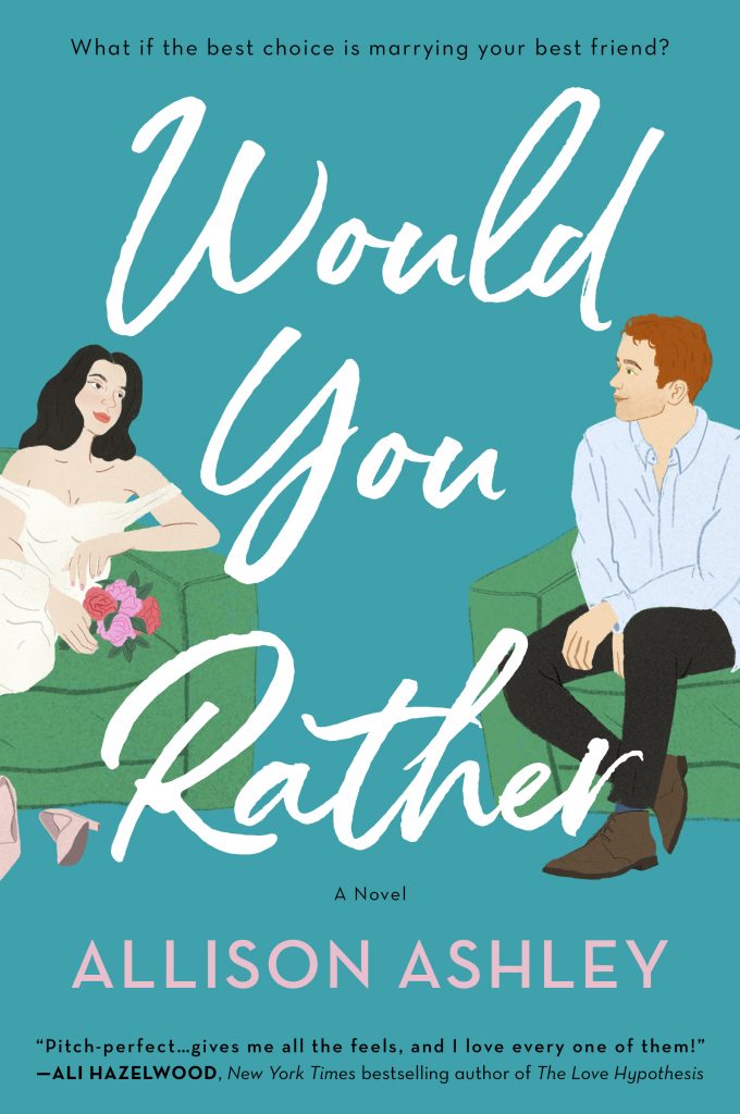 Would You Rather by Allison Ashley