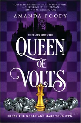 Queen of Volts by Amanda Foody