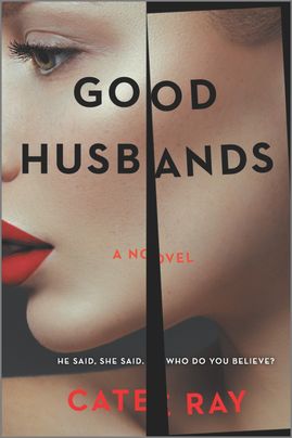 Good Husbands by Cate Ray