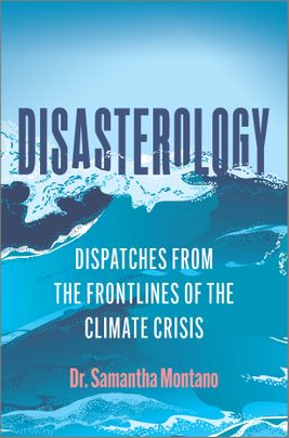 Disasterology by Samantha Montano