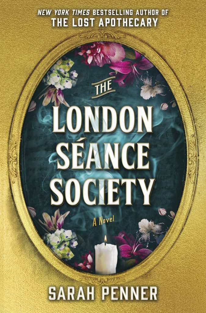 The London Séance Society by Sarah Penner