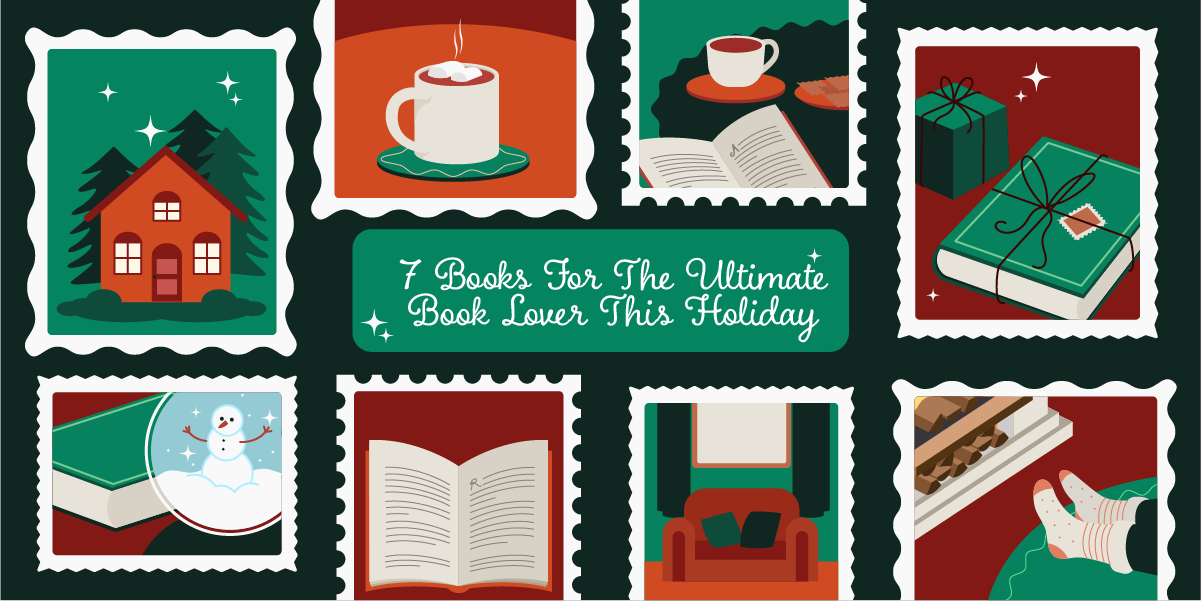 7 Books for The Ultimate Book Lover This Holiday