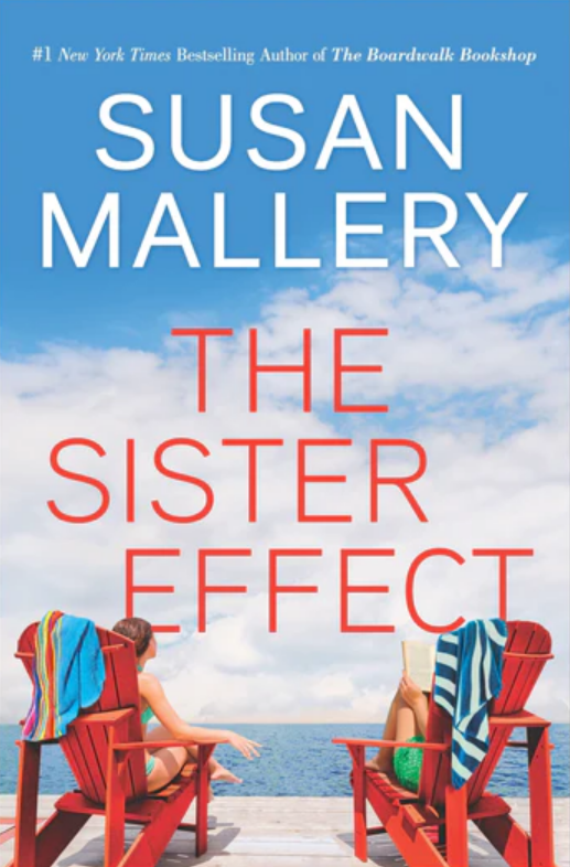 The Sister Effect by Susan Mallery