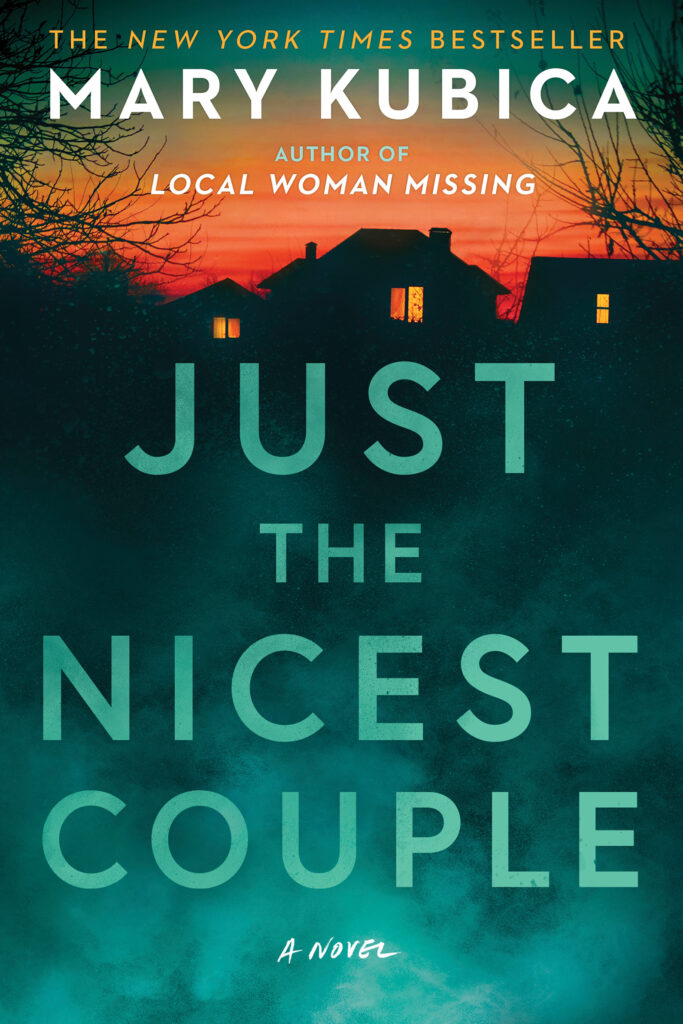 Just the Nicest Couple by Mary Kubica