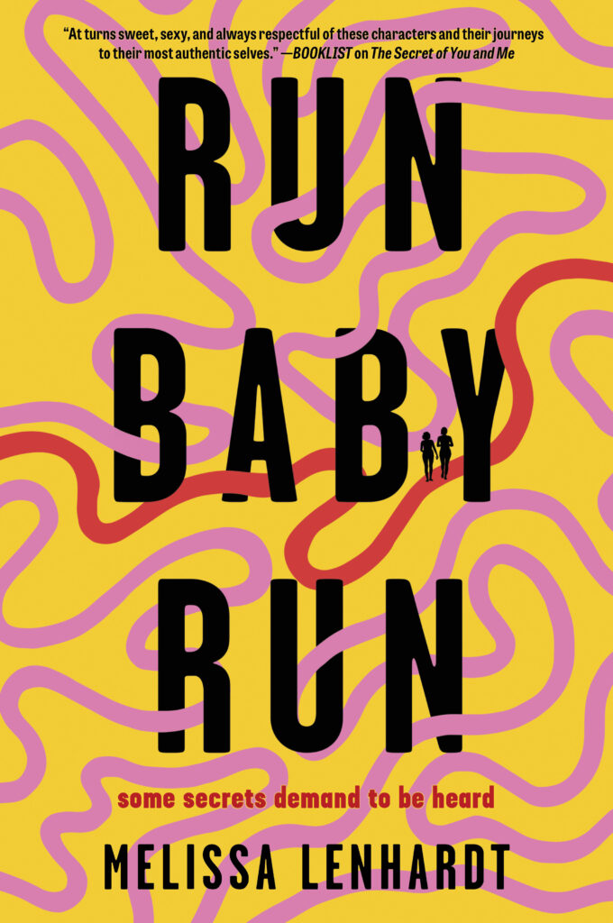 Run Baby Run by Melissa Lenhart